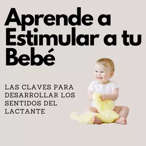 desarrollo del sentido del bebé